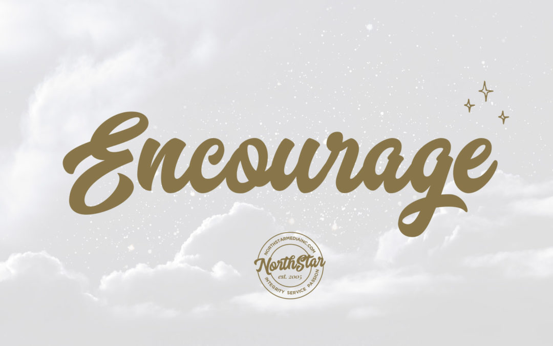 Encourage